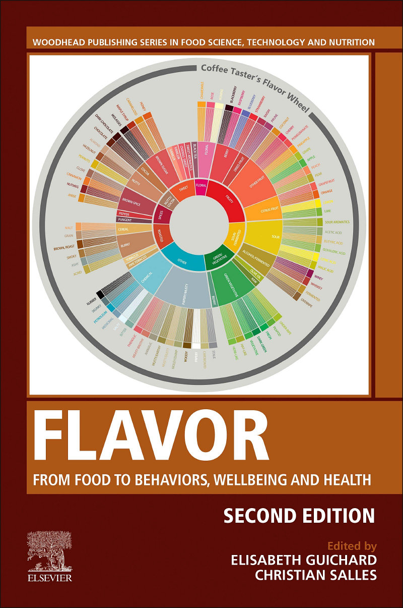 Cover of FLAVOR FROM FOOD TO BEHAVIORS, WELLBEING AND HEALTH 2ND ED