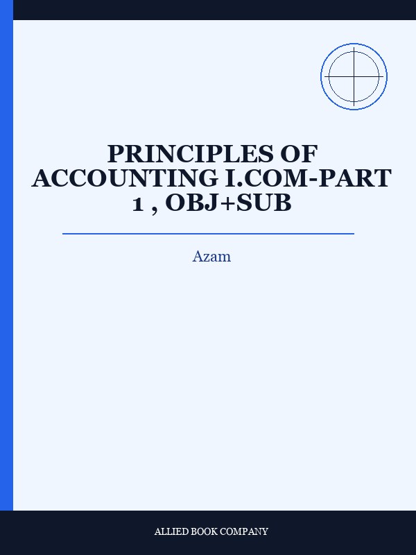 Cover of PRINCIPLES OF ACCOUNTING I.COM-PART 1 , OBJ+SUB