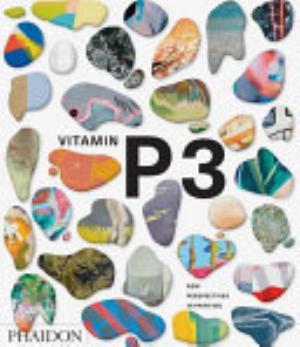 Cover of VITAMIN P3 NEW PERSPECTIVES IN PAINTING