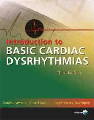Cover of INTRODUCTION TO BASIC CARDIAC DYSRHYTHMIAS 5TH ED