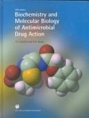 Cover of BIOCHEMISTRY AND MOLECULAR BIOLOGY OF ANTIMICROBIAL DRUG ACTION 6TH ED.