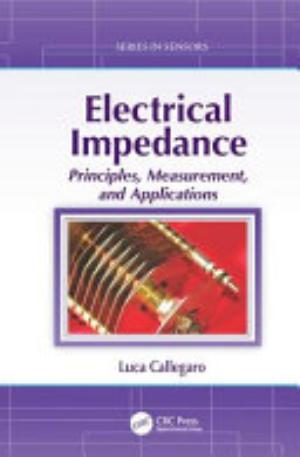 Cover of ELECTRICAL IMPEDANCE PRINCIPLES, MEASUREMENT, AND APPLICATIONS