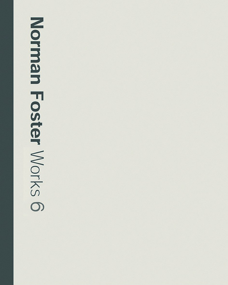 Cover of NORMAN FOSTER WORKS 6