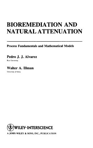Cover of BIOREMEDIATION AND NATURAL ATTENUATION PROCESS FUNDAMENTALS AND MATHEMATICAL MODELS