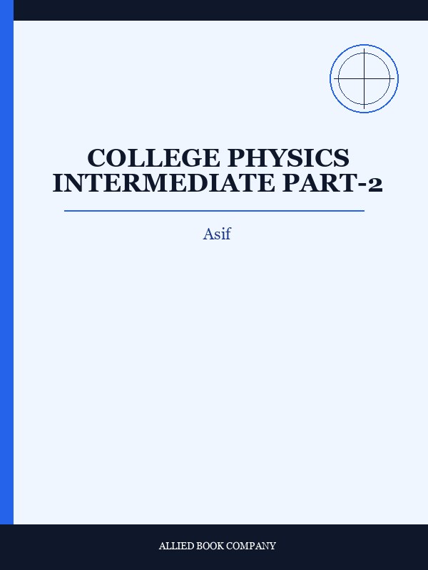 Cover of COLLEGE PHYSICS INTERMEDIATE PART-2
